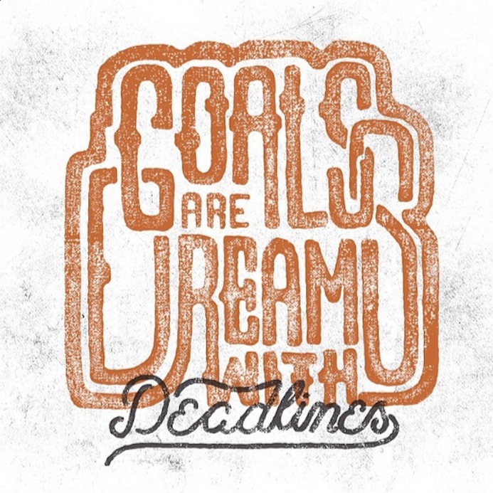 goals are dreams
