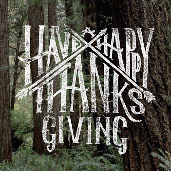 have happy thanksgiving